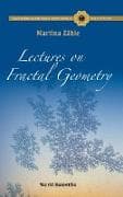 Lectures On Fractal Geometry