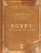 The Silver Bayonet: Egypt: Shadow of the Sphinx