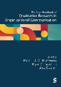 The Sage Handbook of Qualitative Research in Organizational Communication