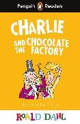 Penguin Readers Level 3: Roald Dahl Charlie and the Chocolate Factory (ELT Graded Reader)