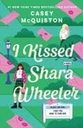 I Kissed Shara Wheeler