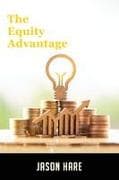 The Equity Advantage