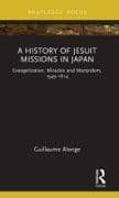 A History of Jesuit Missions in Japan