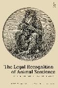 The Legal Recognition of Animal Sentience
