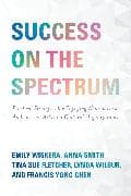 Success on the Spectrum