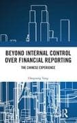 Beyond Internal Control over Financial Reporting