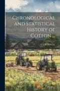 Chronological and Statistical History of Cotton
