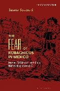 The Fear of Robachicos in Mexico