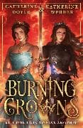 Burning Crowns