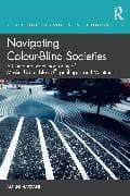 Navigating Colour-Blind Societies