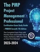 The PMP Project Management Professional Certification Exam Study Guide PMBOK Seventh 7th Edition