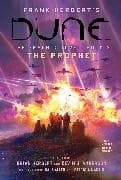 DUNE: The Graphic Novel, Book 3: The Prophet: Volume 3