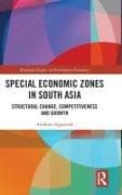 Special Economic Zones in South Asia