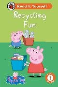 Peppa Pig: Recycling Fun: Read It Yourself - Level 1 Early Reader