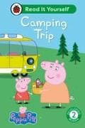 Peppa Pig: Camping Trip: Read It Yourself - Level 2 Developing Reader
