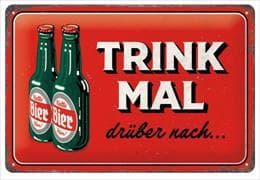 Blechschild. Open Bar / Trink mal drüber nach - Bier - Special Edition