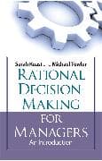 Rational Decision Making for Managers