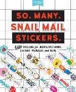 So. Many. Snail Mail Stickers