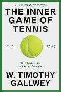 The Inner Game of Tennis (50th Anniversary Edition)