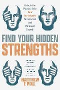 Find Your Hidden Strengths