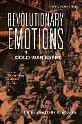 Revolutionary Emotions in Cold War Egypt