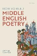 How to Read Middle English Poetry