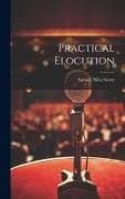 Practical Elocution