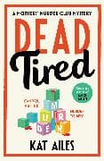 Dead Tired