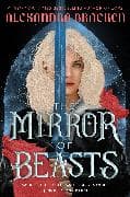 The Mirror of Beasts
