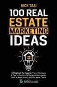 100 Real Estate Marketing Ideas