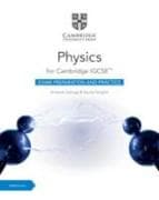 Cambridge IGCSE™ Physics Exam Preparation and Practice with Digital Access (2 Years)