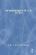 An Introduction to W. E. B. Du Bois