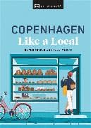 Copenhagen Like a Local
