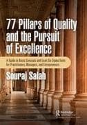 77 Pillars of Quality and the Pursuit of Excellence