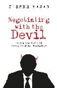 Negotiating with the Devil