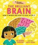 Dr Roopa's Body Books: The Brilliant Brain
