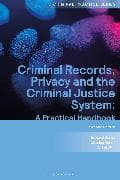Criminal Records, Privacy and the Criminal Justice System