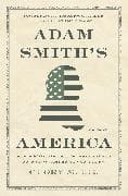 Adam Smith’s America