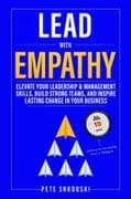 Lead With Empathy