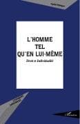 L'homme tel qu'en lui-même