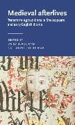 Medieval Afterlives