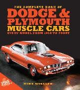 The Complete Book of Dodge and Plymouth Muscle Cars