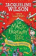 The Magic Faraway Tree: A Christmas Adventure