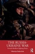 The Russia-Ukraine War