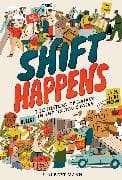 Shift Happens