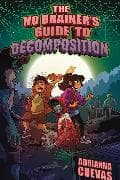 The No-Brainer's Guide to Decomposition