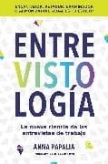 Interviewology \ Entrevistología (Spanish edition)