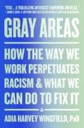 Gray Areas