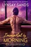 Immortal by Morning