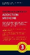 OXFORD HANDBOOK OF ADDICTION MEDICINE